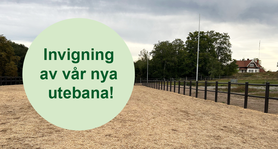 Inbjudan till invigning av nya ridbanan